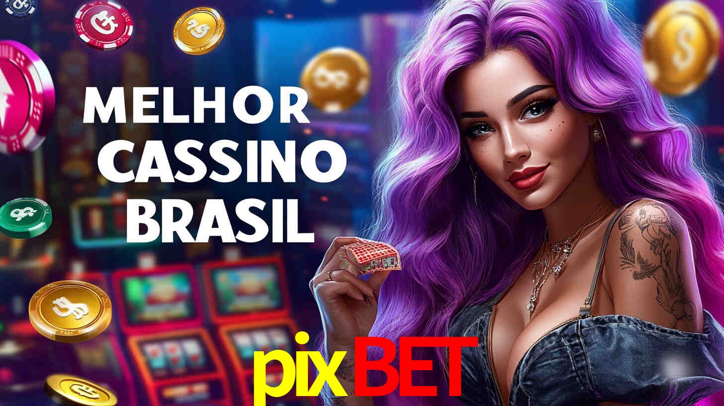 A Experiência Imersiva dos Cassinos Ao Vivo no pixbet